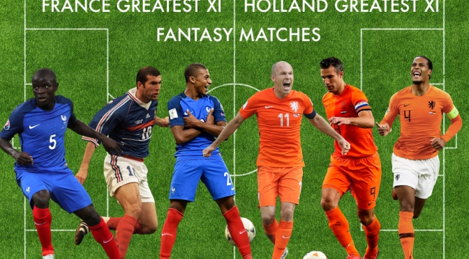 France Greatest XI vs Holland Greatest XI